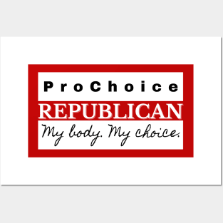 Pro Choice Republican (white on dark) Posters and Art